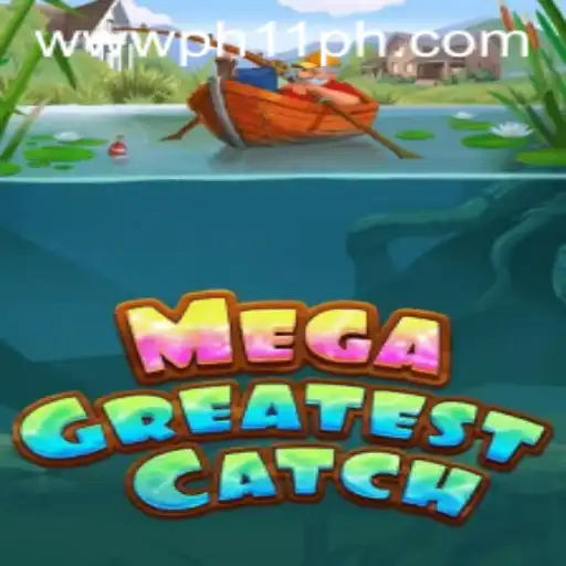 MegaGreatestCatch: Dive into the Exciting World of PH11.COM's Latest Gaming Adventure